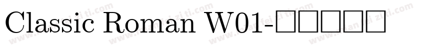 Classic Roman W01字体转换